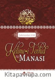 Kelime-i Tevhid ve Manası