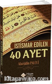 İstismar Edilen 40 Ayet