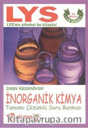 LYS İnorganik Kimya Tamamı Çözümlü Soru Bankası