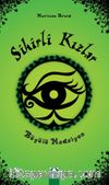 Sihirli Kızlar / Büyülü Madalyon