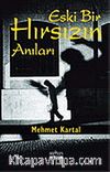 Eski Bir Hırsızın Anıları