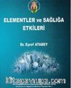 Elementler ve Sağlığa Etkileri