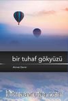 Bir Tuhaf Gökyüzü