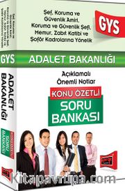 2015 GYS Adalet Bakanlığı Şef Koruma ve Güvenlik Amiri, Koruma ve Güvenlik Şefi, Memur, Zabıt Katibi ve Şoför Kadrolarına Yönelik Konu Özetli Soru Bankası
