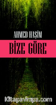 Bize Göre