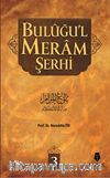 Buluğu'l Meram Şerhi -3