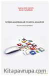 İletişim Araştrımaları ve Medya Analizleri Bulgular-Eleştiriler