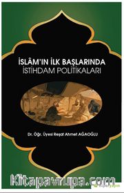 İslam’ın İlk Başlarında İstihdam Politikaları