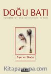Doğu Batı Sayı:26 Şubat,-Mart-Nisan 2004  (Üç Aylık Düşünce Dergisi)