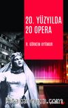20. Yüzyılda 20 Opera