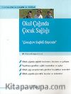 Okul Çağında Çocuk Sağlığı