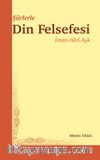 Şiirlerle Din Felsefesi & İman-Akıl-Aşk