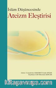 İslam Düşüncesinde Ateizm Eleştirisi