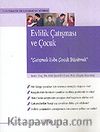 Evlilik Çatışması ve Çocuk
