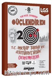 8. Sınıf T. C. İnkılap Tarihi ve Atatürkçülük 20 Zorlu Denemeleri 