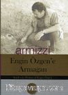 Armizzi & Engin Özgen'e Armağan
