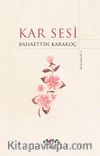Kar Sesi