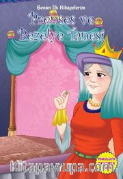 Prenses ve Bezelye Tanesi / Benim İlk Hikayelerim