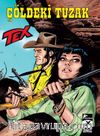 Tex Yeni 40 / Çöldeki Tuzak - Wolfman 
