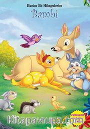 Bambi / Benim İlk Hikayelerim