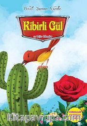 Kibirli Gül ve Diğer Masallar / Evvel Zaman İçinde