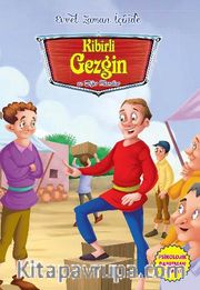 Kibirli Gezgin ve Diğer Masallar / Evvel Zaman İçinde