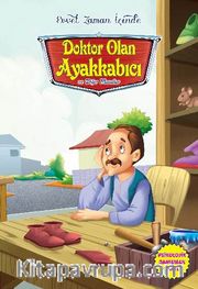 Doktor Olan Ayakkabıcı ve Diğer Masallar / Evvel Zaman İçinde