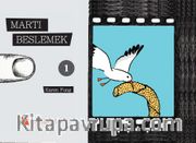 Martı Beslemek - Martıların Yaşadığı Yer