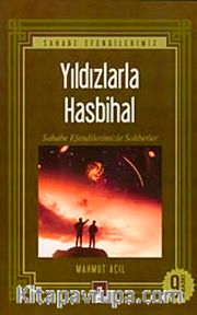Yıldızlarla Hasbihal 1