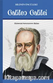 Galieo Galilei / Bilimin Öncüleri