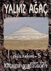 Düş Hekimi 5 / Yalnız Ağaç