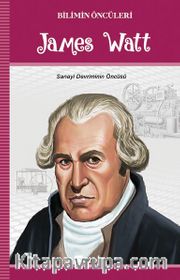James Watt / Bilimin Öncüleri