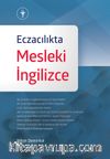 Eczacılıkta Mesleki İngilizce