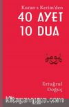 Kuran-ı Kerim’den 40 Ayet 10 Dua