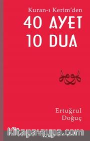 Kuran-ı Kerim’den 40 Ayet 10 Dua