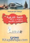 Araplar İçin Türkçe (1 Kitap+1Cd)