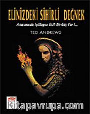 Elinizdeki Sihirli Değnek