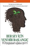 Her Şey İçin Yeni Bir Başlangıç