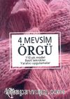 4 Mevsim Örgü