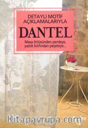 Detaylı Motif Açıklamalarıyla Dantel