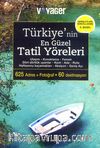 Türkiye'nin En Güzel Tatil Yöreleri