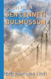 Sen Cenneti Bulmuşsun