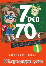 7'den 70'e Beyin Jimnastiği 1