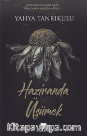 Haziranda Üşümek 