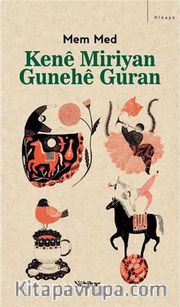 Kene Miriyan Gunehe Guran