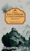 Destana Kela Dimdim u Xane Lepzerin