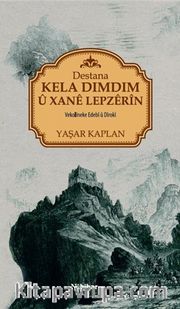 Destana Kela Dimdim u Xane Lepzerin