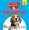 Benim İlk Öğrendiklerim / Hayvanlar