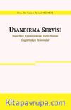 Uyandırma Servisi