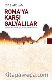 Roma'ya Karşı Galyalılar <br /> Sınırda-Müslüman Kişilik İçin Dünya Haritası
